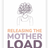 Releasing the Mother Load